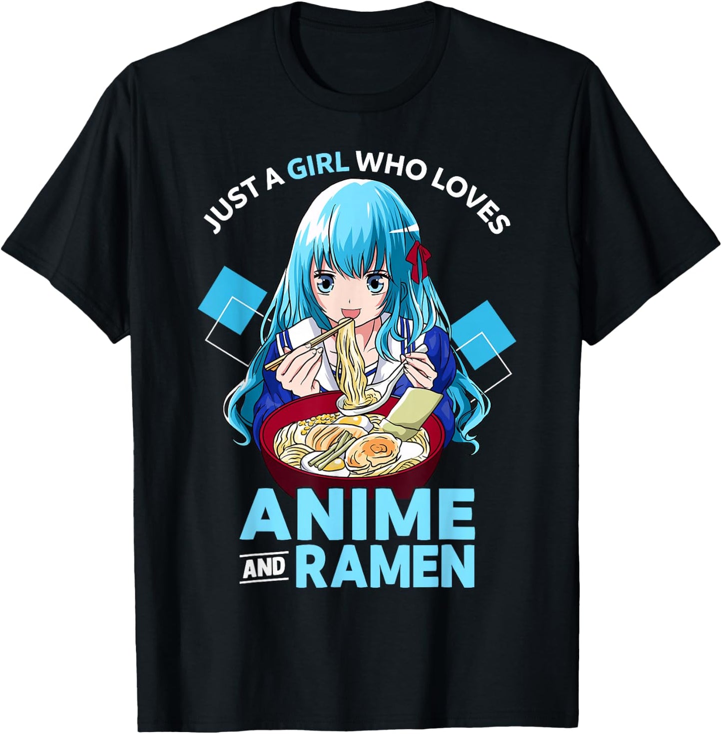 Just A Girl Who Loves Anime and Ramen Bowl Teen Girl T-Shirt - T-Shirt | Black