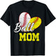 Funny Ball Mom Softball Baseball Gifts Mothers Day T-Shirt - T-Shirt | Black