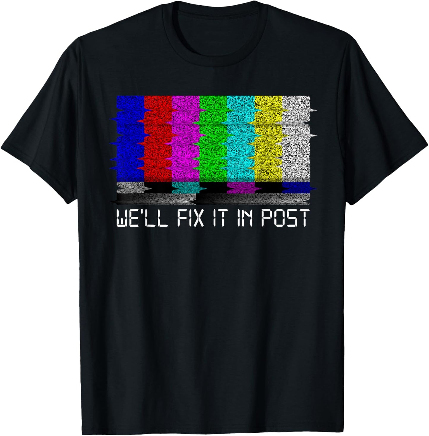 Filmmaker Fix it in Post Cinematographer T-Shirt - T-Shirt | Black