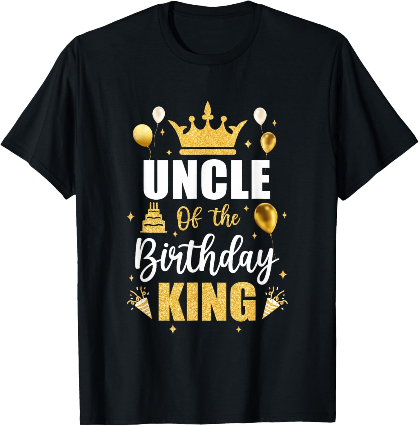 Uncle Of The Birthday King Boys Men Bday Party T-Shirt - T-Shirt | Black