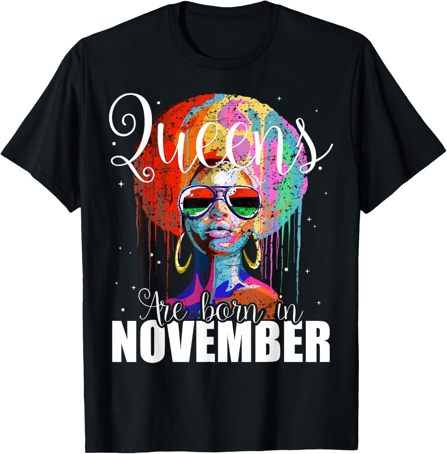 Queens are Born in November Women Birthday Gift T-Shirt - T-Shirt | Black