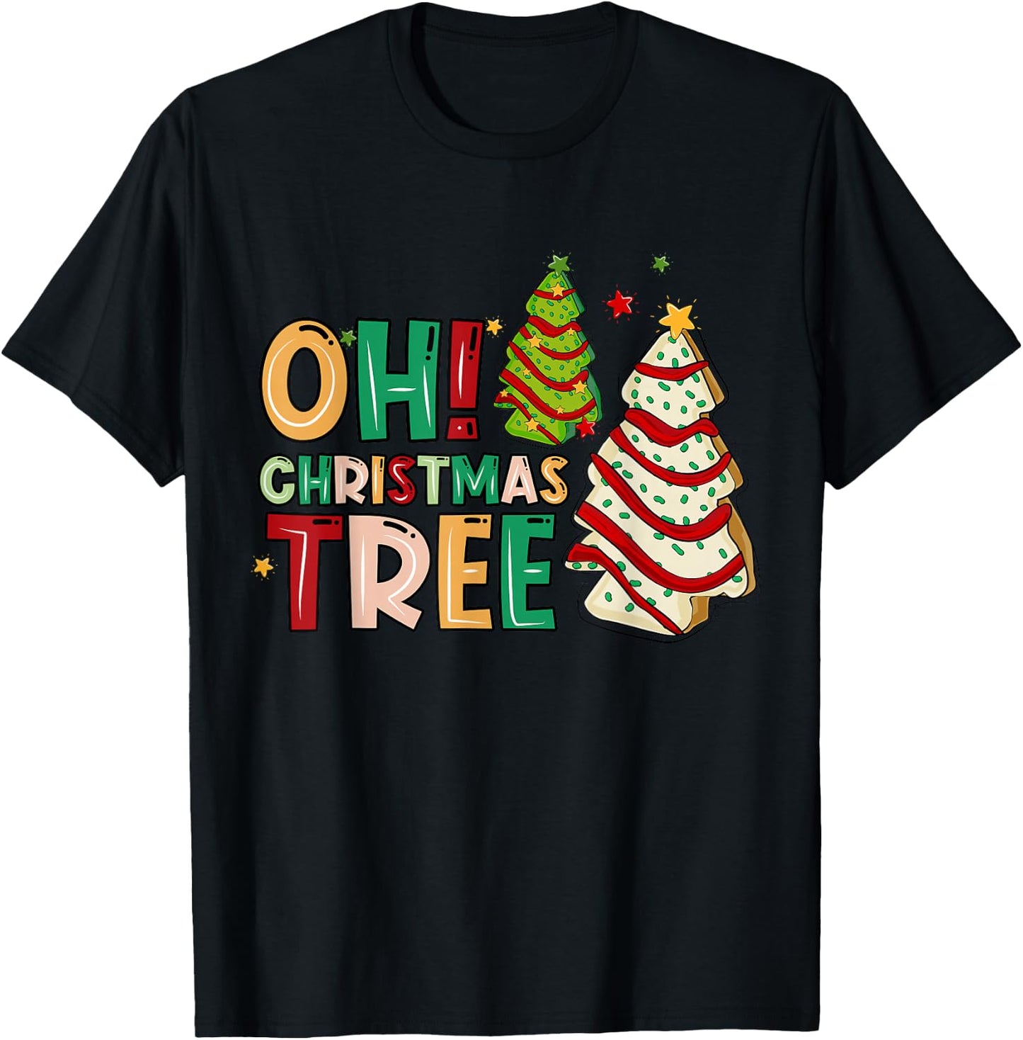 Groovy Oh Christmas Tree Cakes Debbie Becky Jen Cake Lovers T-Shirt - T-Shirt | Black