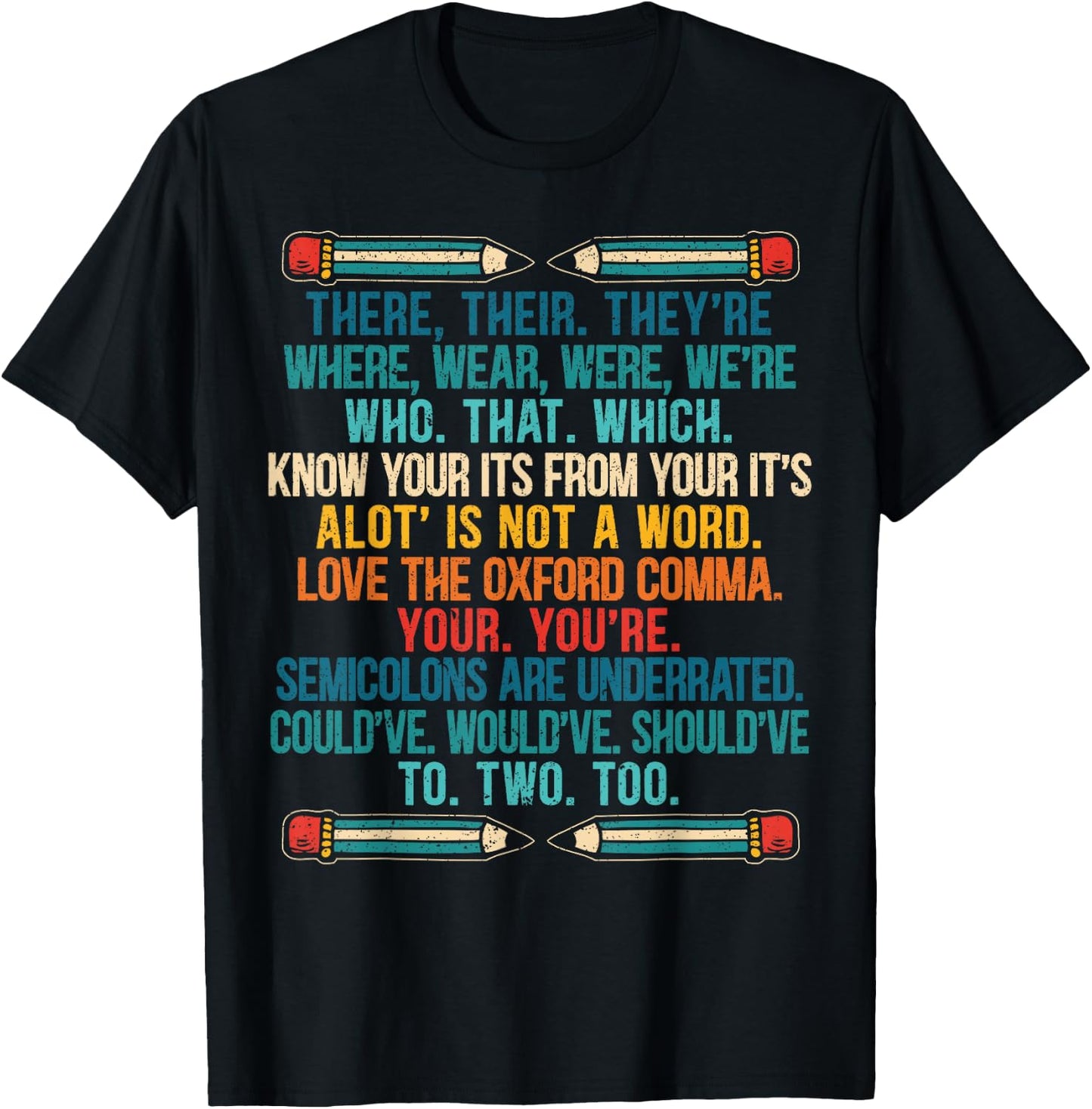 Funny Grammar Police Grammar Nazy English Writing Teacher T-Shirt - T-Shirt | Black