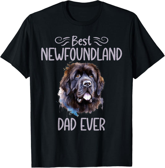 Best Newfoundland Dad Ever Newfoundland Dog T-Shirt - T-Shirt | Black