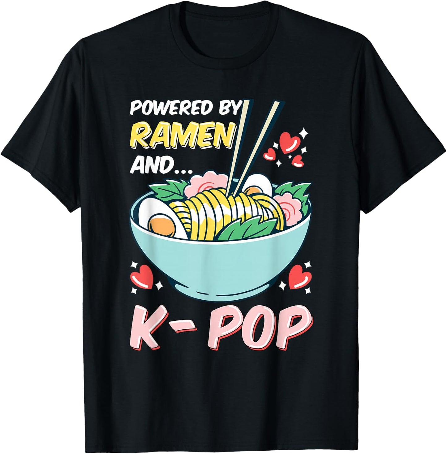 Powered By K-Pop and Ramen T-Shirt - T-Shirt | Black