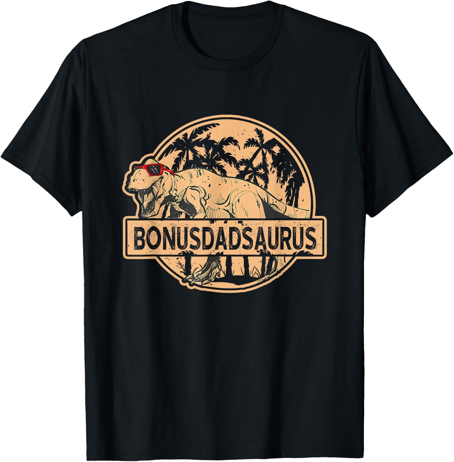 Bonus Dad Saurus T Rex Family Matching DaddySaurus Stepdad T-Shirt - T-Shirt | Black