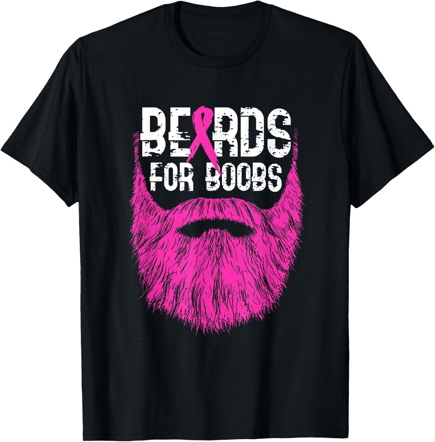 Beards For Boobs Support Breast Cancer Awareness Month T-Shirt - T-Shirt | Black