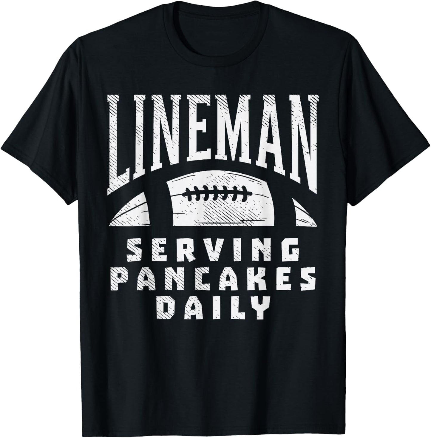Offensive Lineman Serving Pancakes Daily Football Sport Gift T-Shirt - T-Shirt | Black