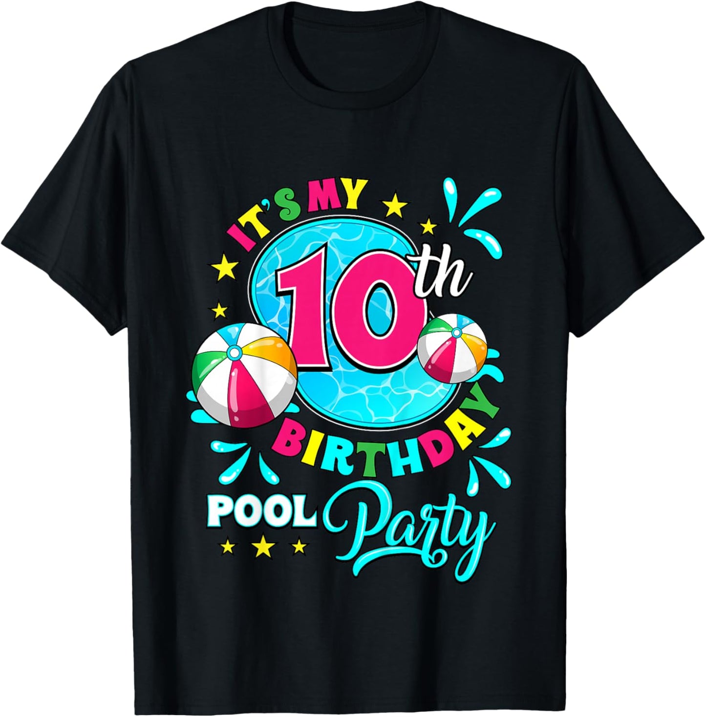 It's My 10th Birthday Pool Party 10 Years Old T-Shirt - T-Shirt | Black