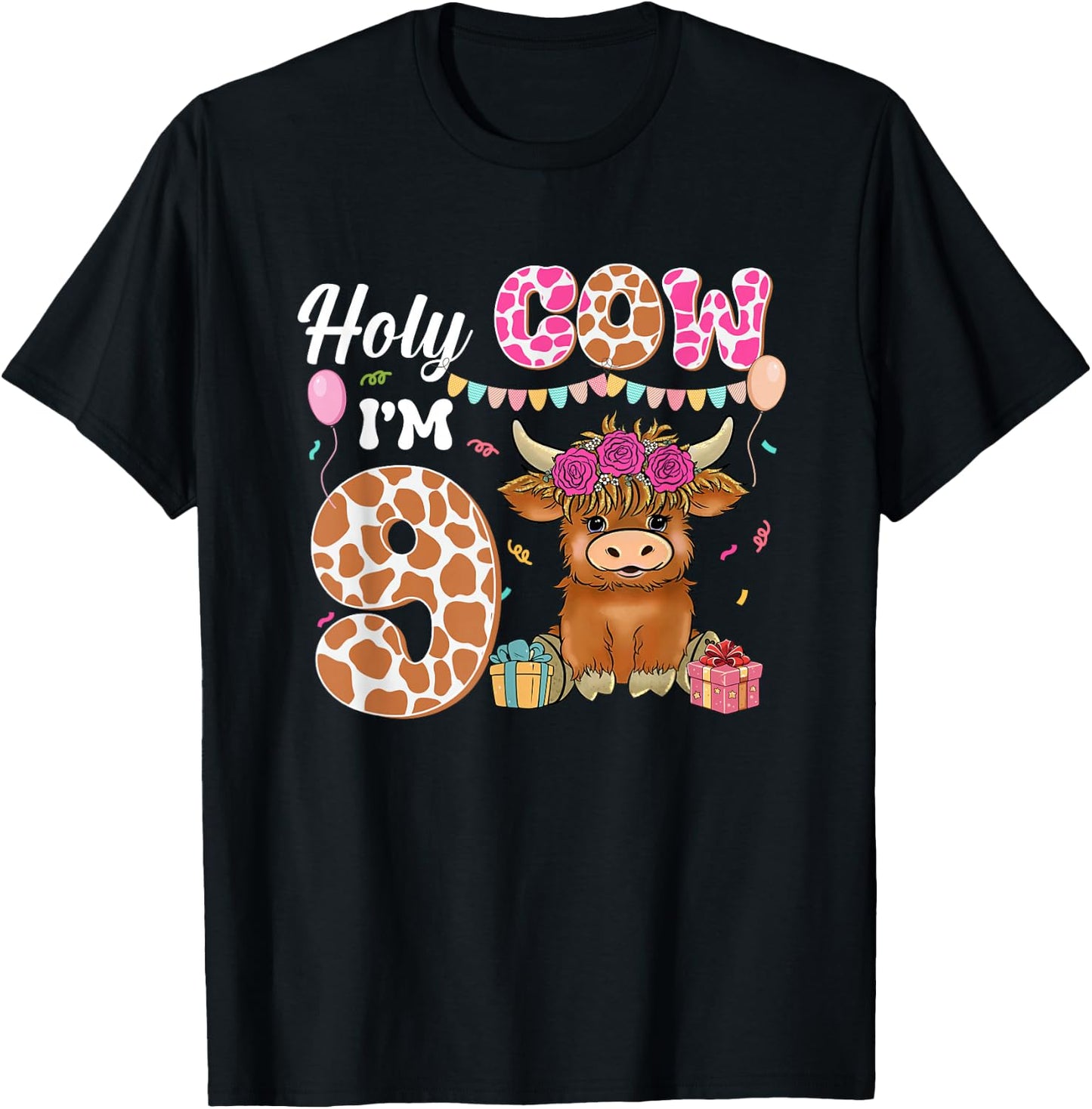 Holy Cow I'm 9 Highland Cow Farming 9th Birthday 9 Years Old T-Shirt - T-Shirt | Black