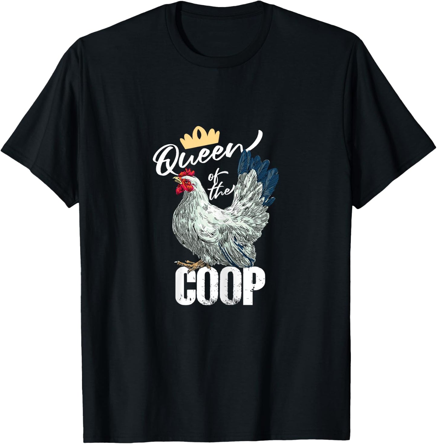 Funny Queen Of The Coop | Chicken Rooster | Farming T-Shirt - T-Shirt | Black