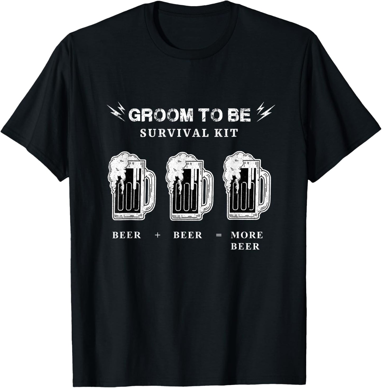 Funny Groom To Be Beer Shirt, Groom Survival Kit Beer T-Shirt - T-Shirt | Black