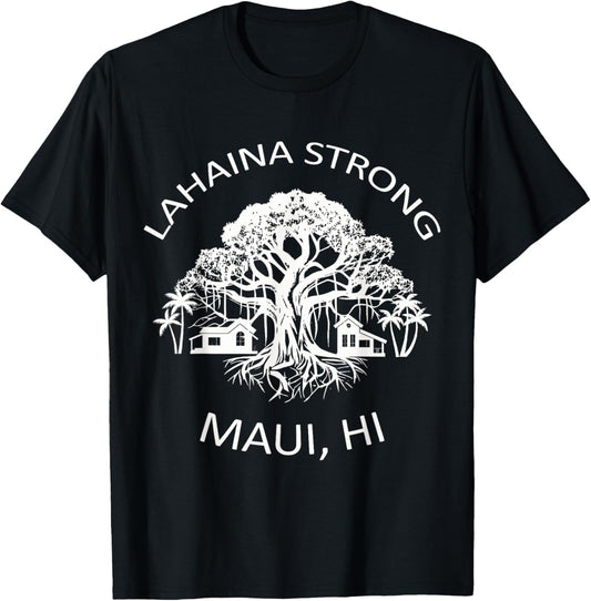 Unyielding Lahaina Spirit: Maui's Majestic Banyan Hawaii's T-Shirt - T-Shirt | Black