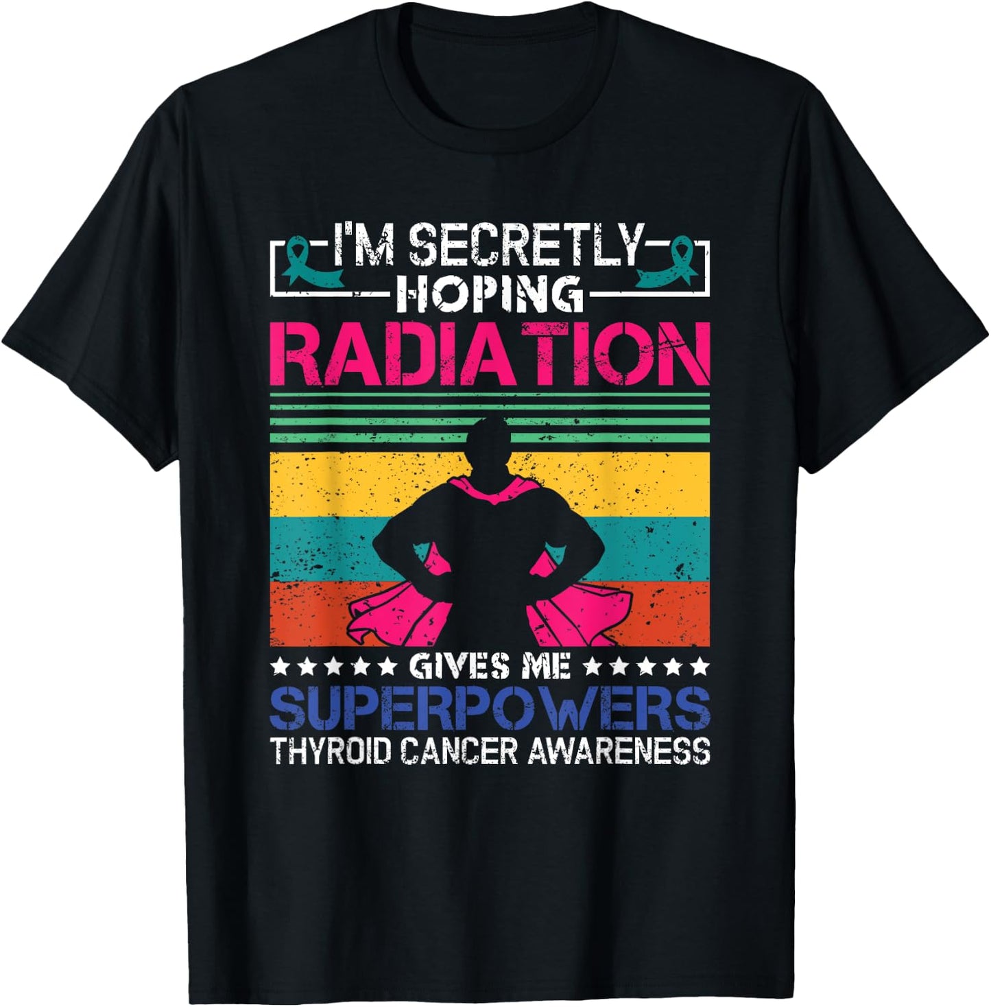 Thyroid Cancer Awareness Patient Warrior Radiation Therapy T-Shirt - T-Shirt | Black