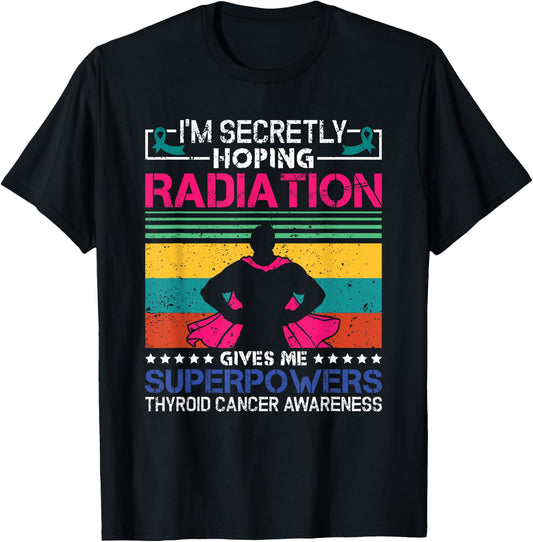 Thyroid Cancer Awareness Patient Warrior Radiation Therapy T-Shirt - T-Shirt | Black