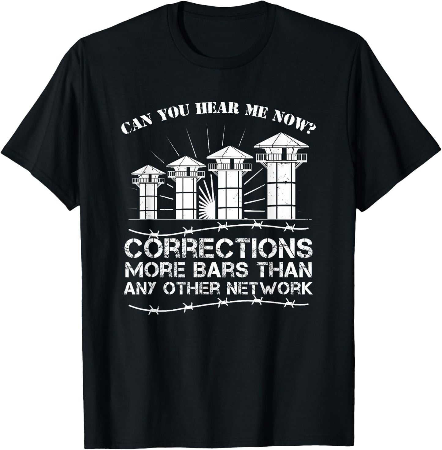 Corrections Officer Saying - Correctional Officer T-Shirt - T-Shirt | Black