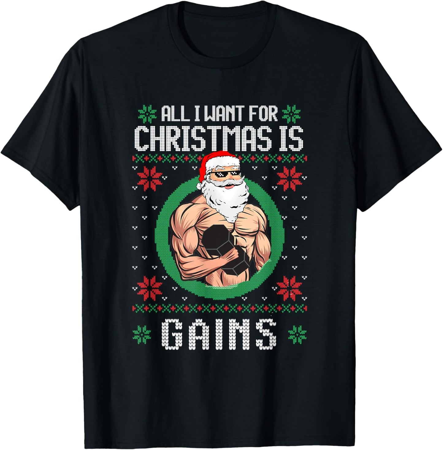 All I Want Is Gains Santa Muscle Gym Workout Fitness T-Shirt - T-Shirt | Black
