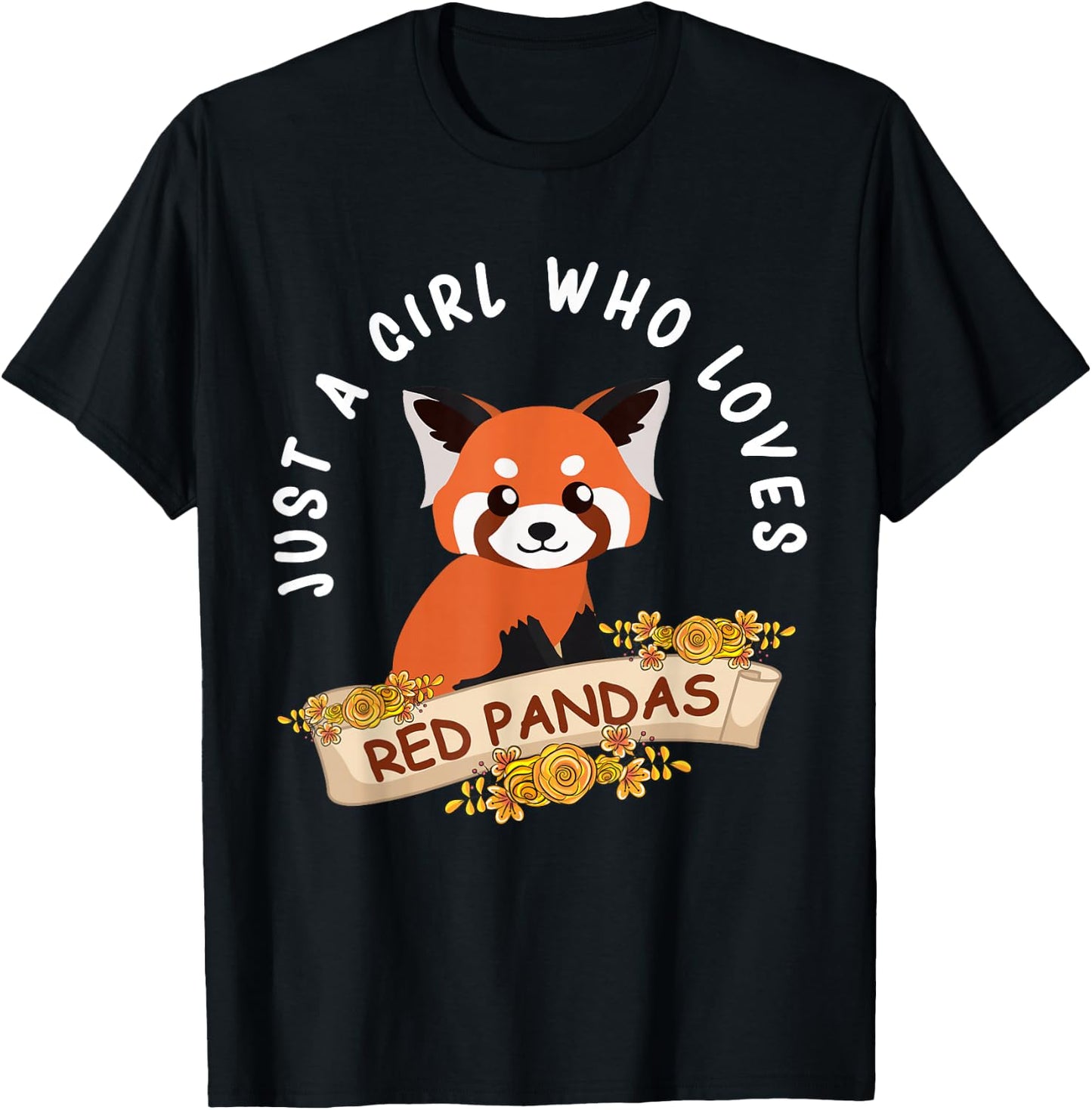 Just A Girl Who Loves Red Pandas Cute Red Panda Kids Girls T-Shirt - T-Shirt | Black
