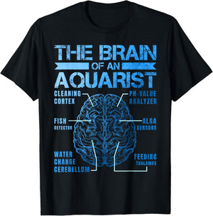 Brain of a Aquarist for a Fish Aquarium T-Shirt - T-Shirt | Black