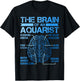 Brain of a Aquarist for a Fish Aquarium T-Shirt - T-Shirt | Black