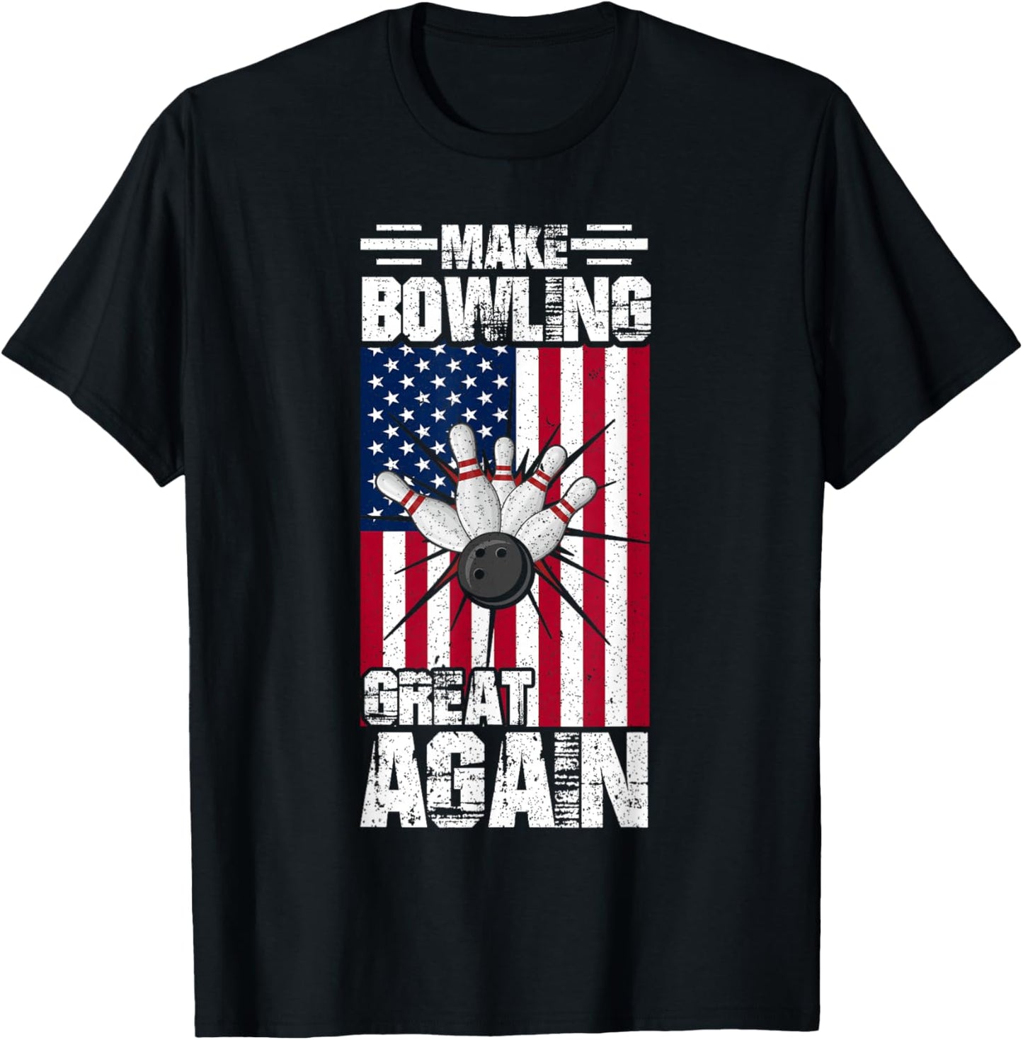 USA American Flag Make Bowling Great Again - Bowling T-Shirt - T-Shirt | Black