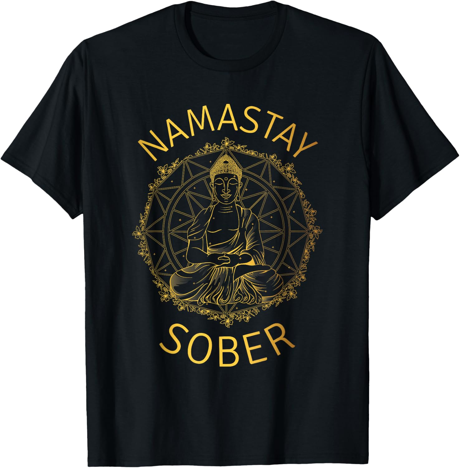 Namastay Sober Buddha Recovery Yoga Meditation Sobriety T-Shirt - T-Shirt | Black