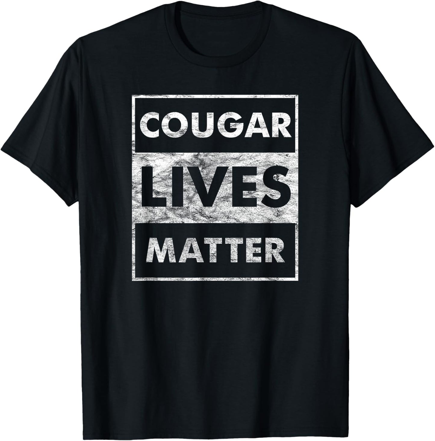 Cougar Lives Matter Funny Milf & Cougar Hunter Gift T-Shirt - T-Shirt | Black