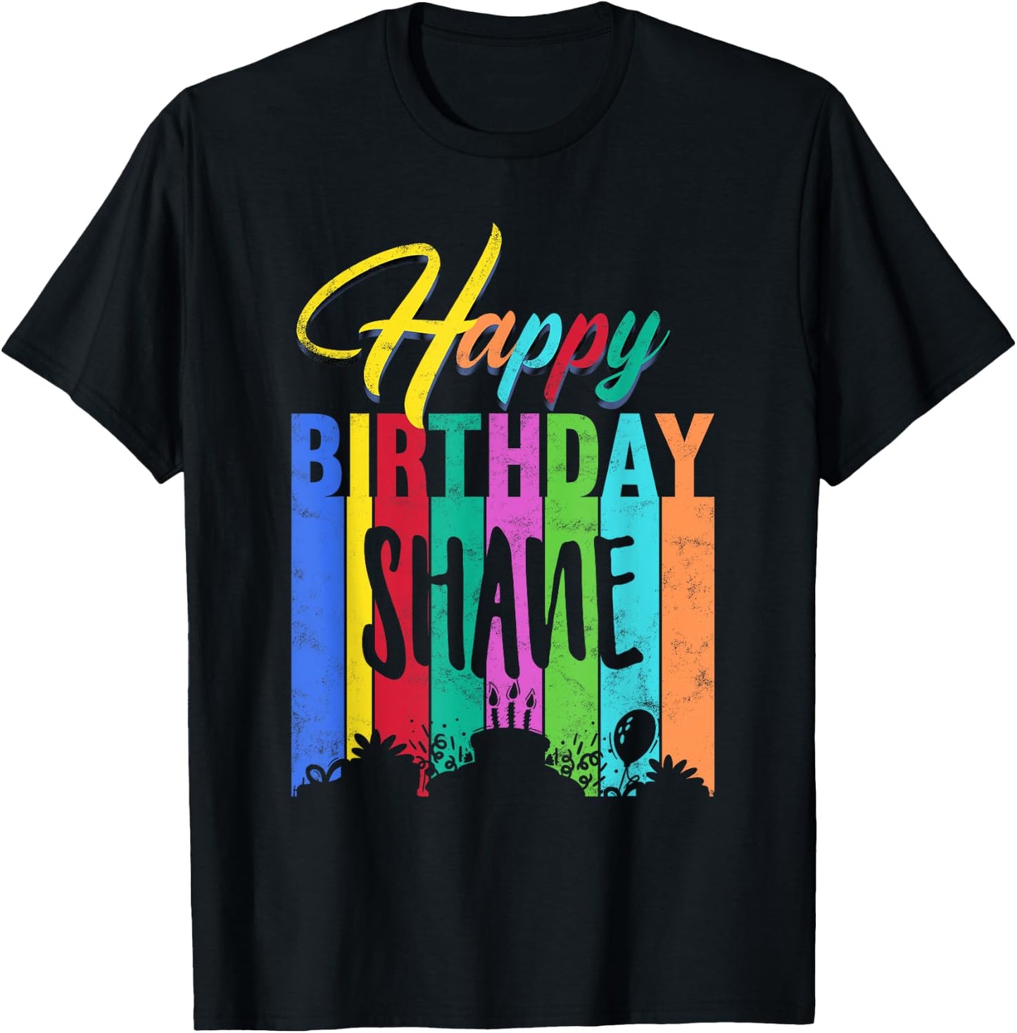 Happy Birthday Shane Personalized Name Gift Custom B-day T-Shirt - T-Shirt | Black