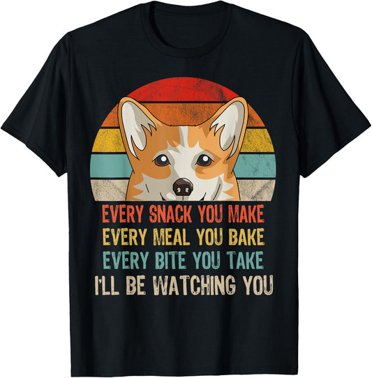 Funny Corgi Retro Every Snack You Make Every Meal You Bake T-Shirt - T-Shirt | Black