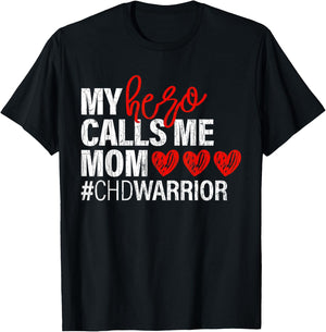 Hero Calls Me Mom CHD Congenital Heart Defect Happy Gift T-Shirt - T-Shirt | Black