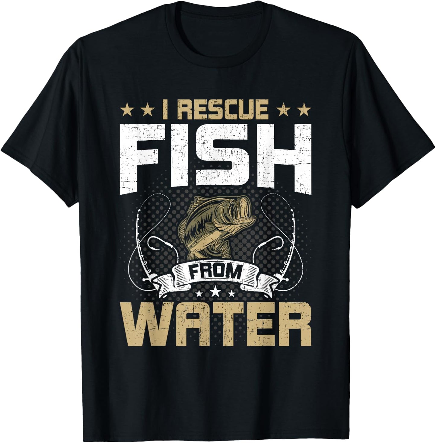 I Rescue Fish From Water Fly Fishing T-Shirt - T-Shirt | Black