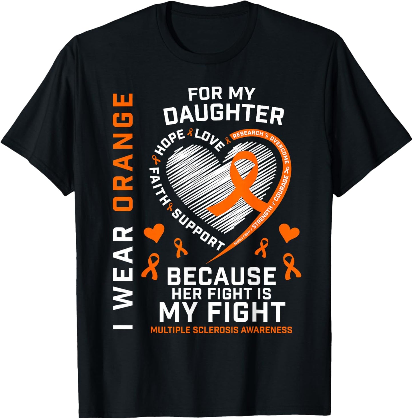 MS Gifts Apparel Fight Daughter Multiple Sclerosis Awareness T-Shirt - T-Shirt | Black