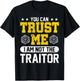 You Can Trust Me I Am Not The Traitor RPG T-Shirt - T-Shirt | Black