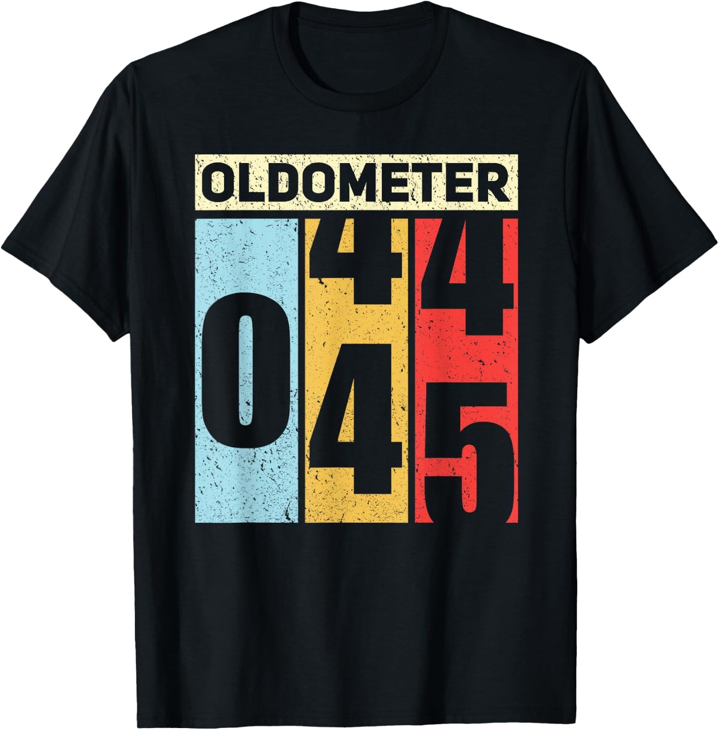 Oldometer 44-45 Funny 45th Birthday Odometer Gift Oldometer T-Shirt - T-Shirt | Black