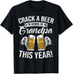 Crack a Beer I'm gonna be a Grandpa This Year Funny Gifts T-Shirt - T-Shirt | Black