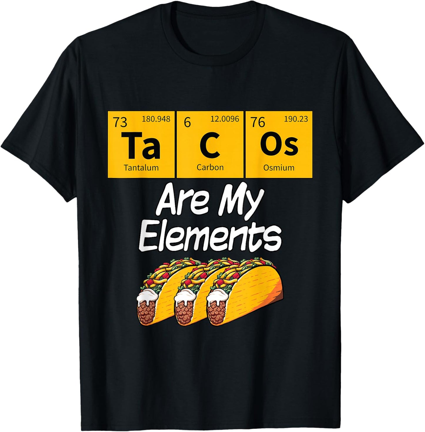 Taco Funny Food Science Student Gift T-Shirt - T-Shirt | Black