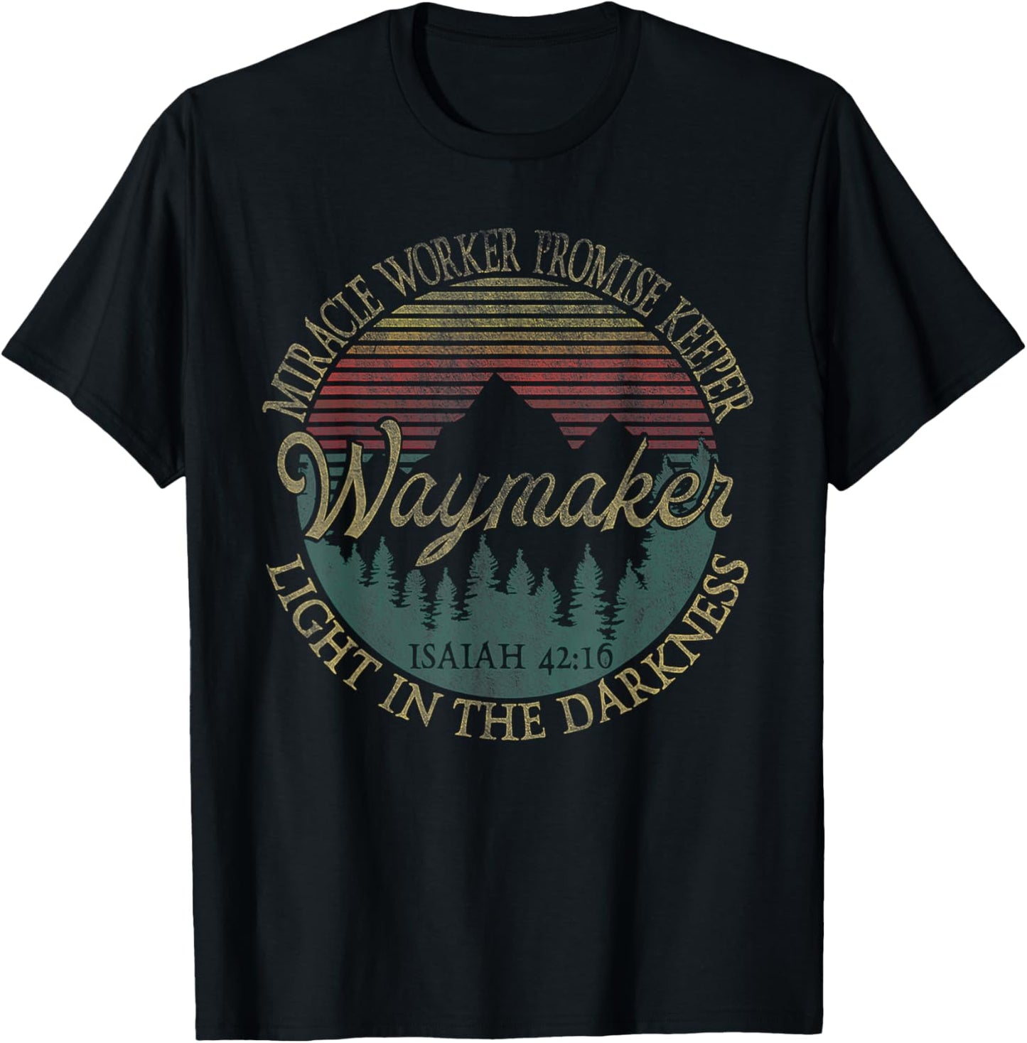 Waymaker Miracle Worker Promise Keeper Faith Bible Christian T-Shirt - T-Shirt | Black