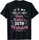 Happy Brother Cousin Her It's My Twin Sister's 35th Birthday T-Shirt - T-Shirt | Black