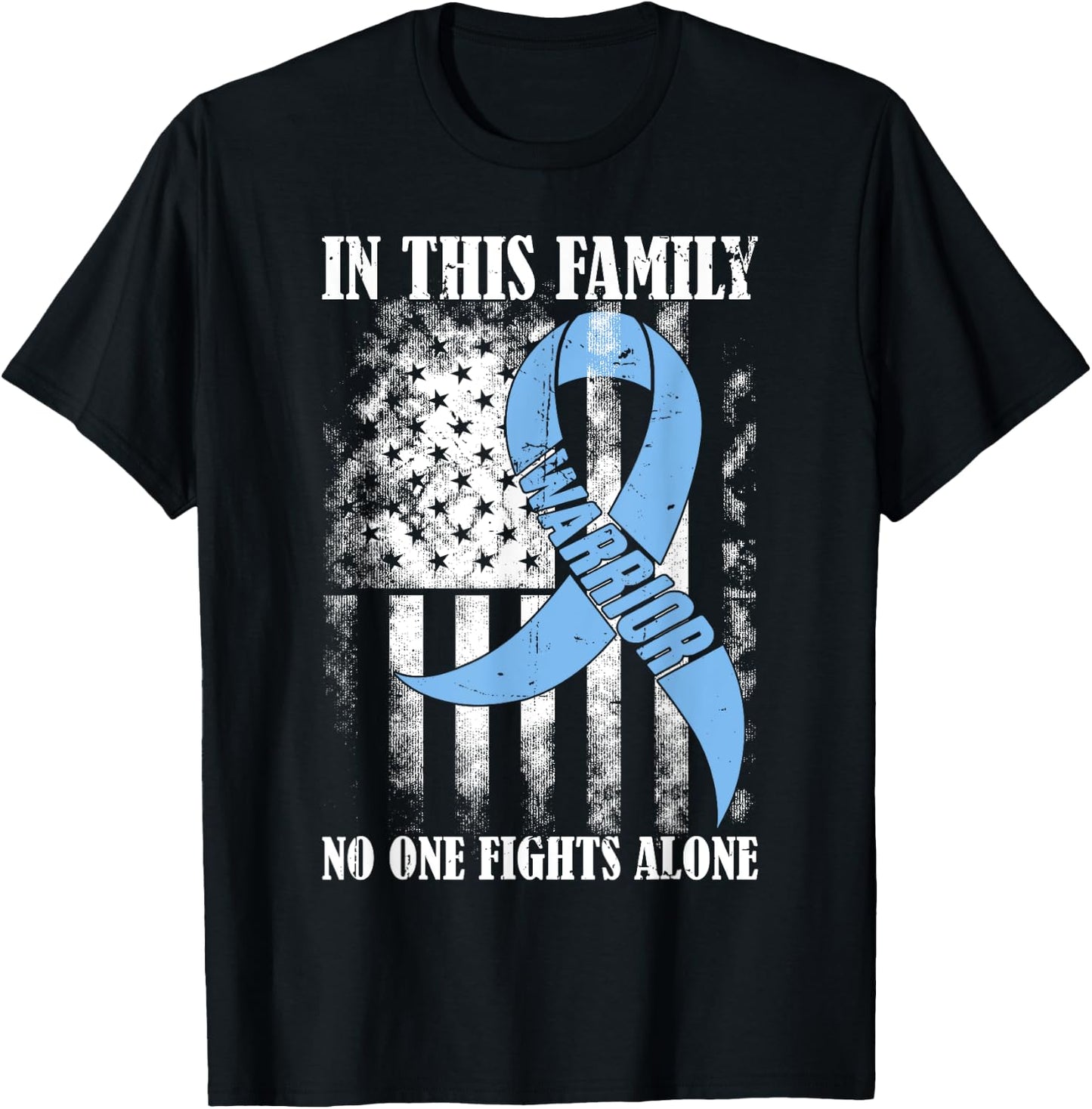 In This Family No One Fight Alone Prostate Cancer Awareness T-Shirt - T-Shirt | Black