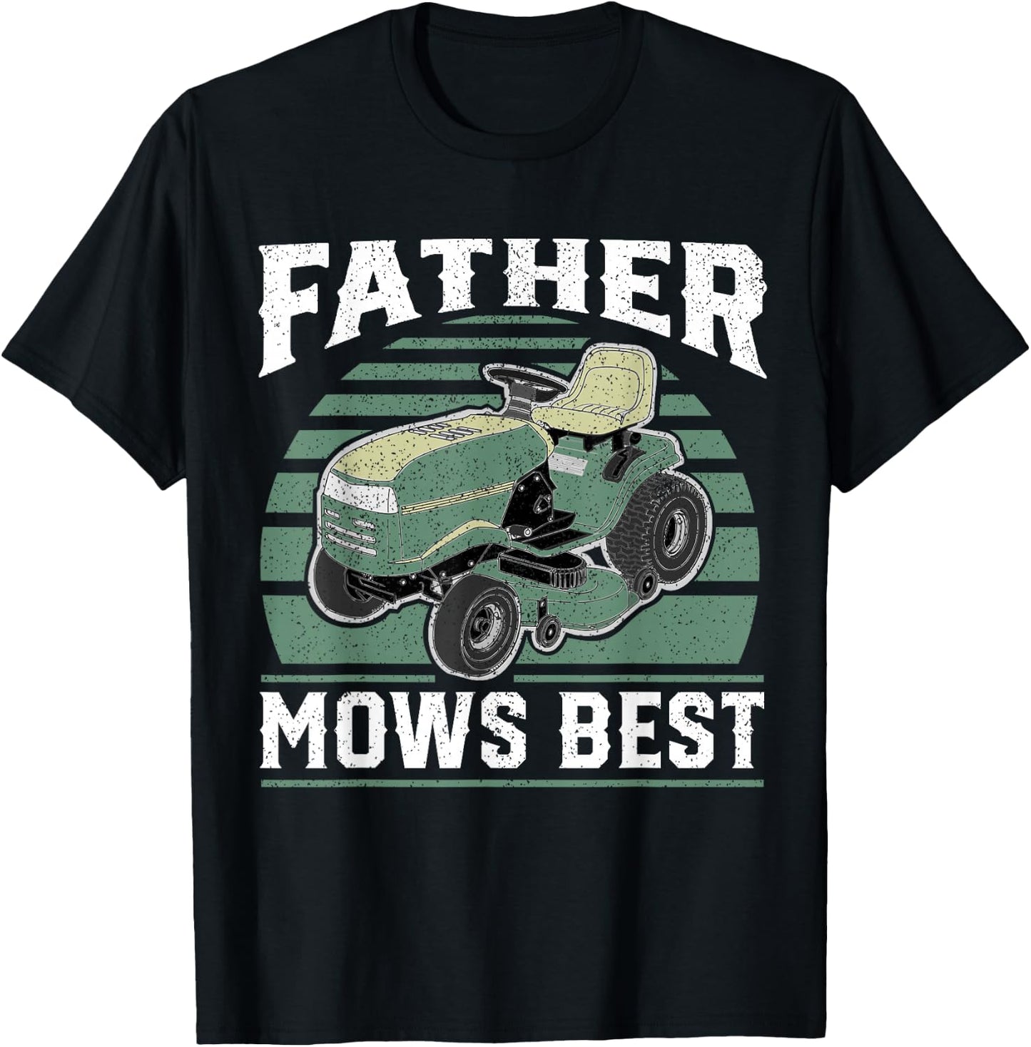 Father Mows Best Funny Riding Mower Retro Mowing Dad Gift T-Shirt - T-Shirt | Black