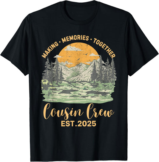 Cousin Crew Est.2025 Family Camping Trip Matching Camp Squad T-Shirt - T-Shirt | Black
