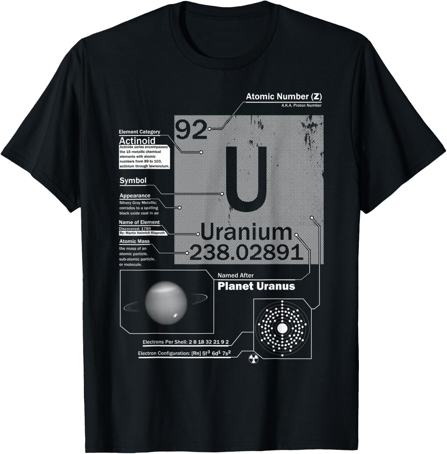Uranium (U) Element | Atomic Number 92 Science Chemistry T-Shirt - T-Shirt | Black