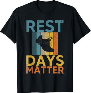 Funny Running Retro Rest Days Matter Gift Runner T-Shirt - T-Shirt | Black