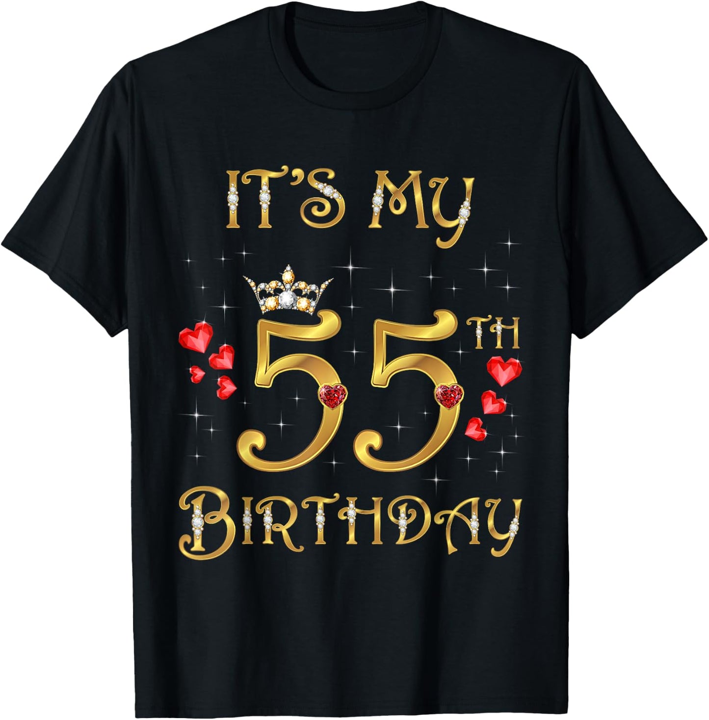 It's My 55th Birthday, 55 Years Old, 55th Birthday Queen T-Shirt - T-Shirt | Black