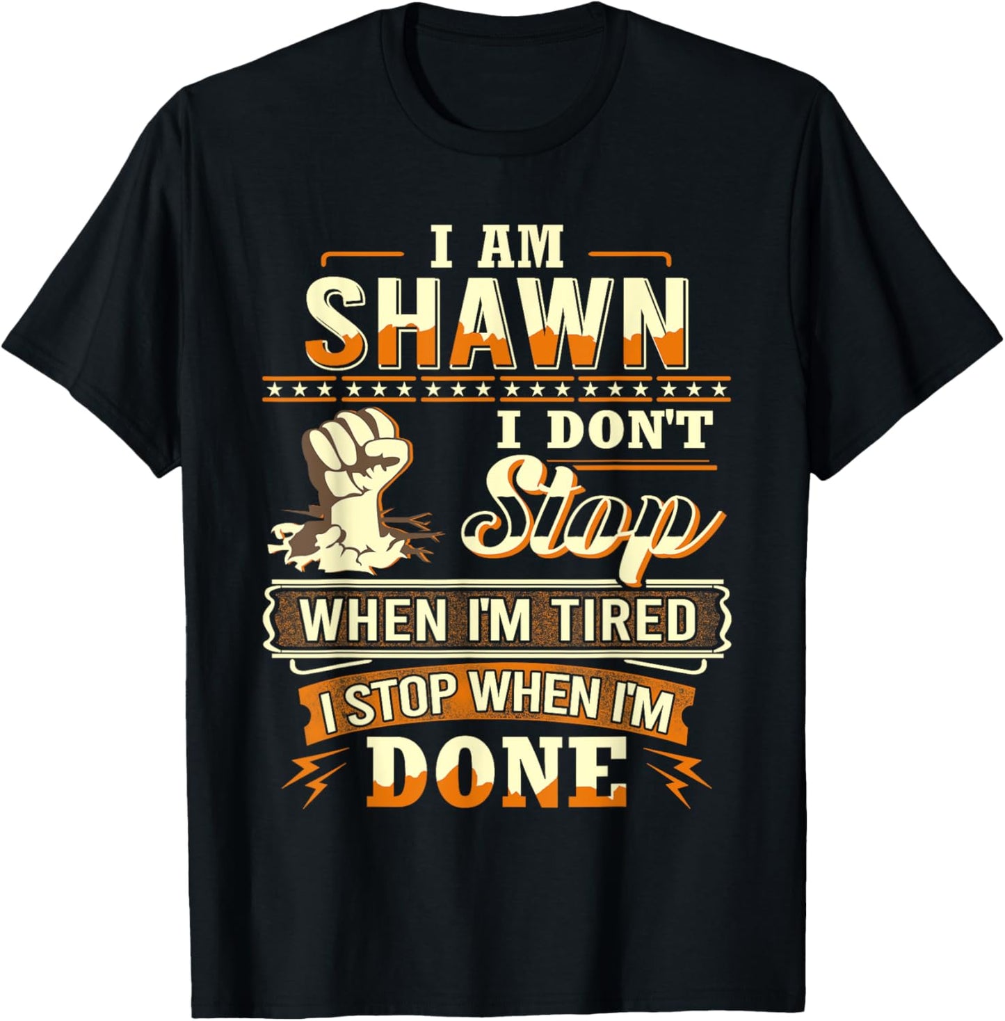 I am Shawn Shirt Personalized Shawn First Name T-Shirt - T-Shirt | Black