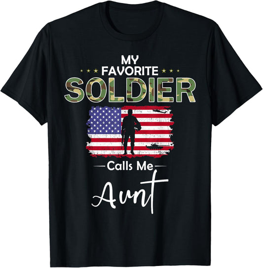 My Favorite Soldier Calls Me Aunt-Proud Army Aunt T-Shirt - T-Shirt | Black