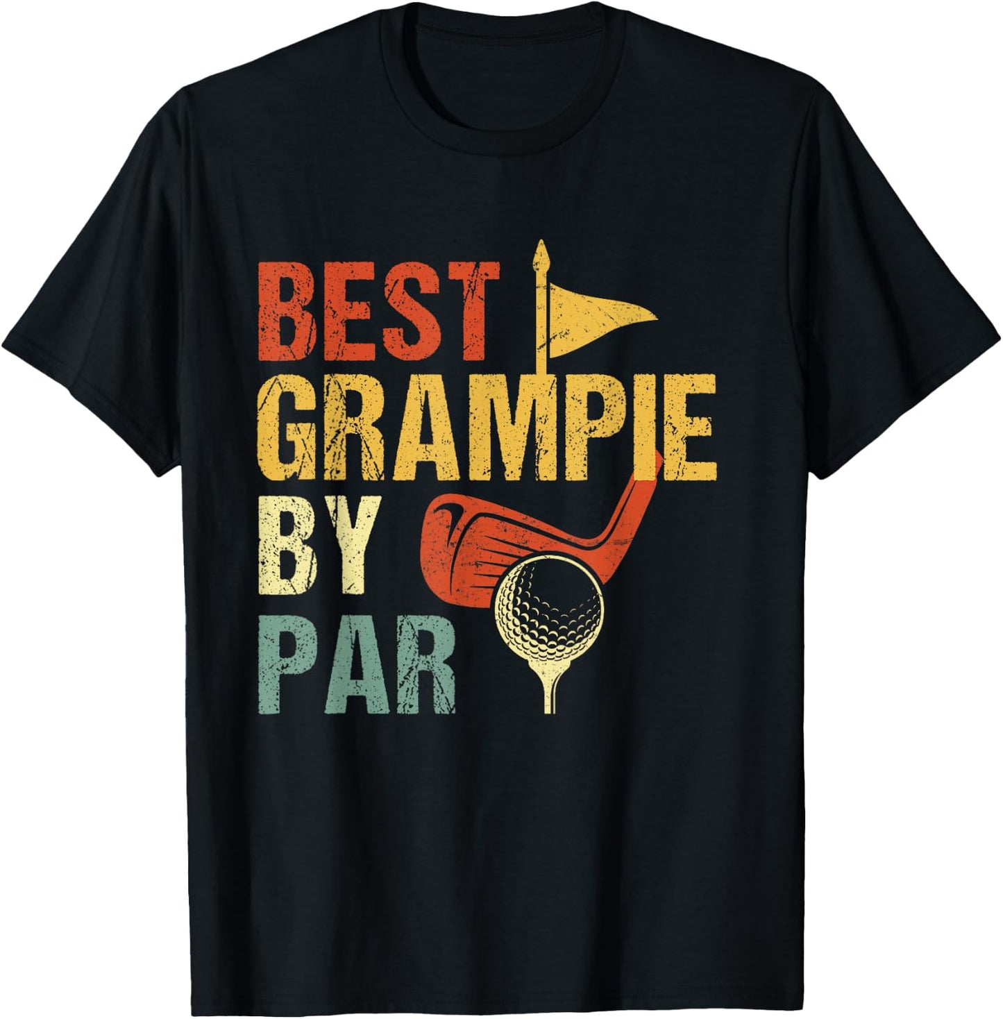 Best Grampie By Par Golf Shirt Father's Day T-Shirt - T-Shirt | Black