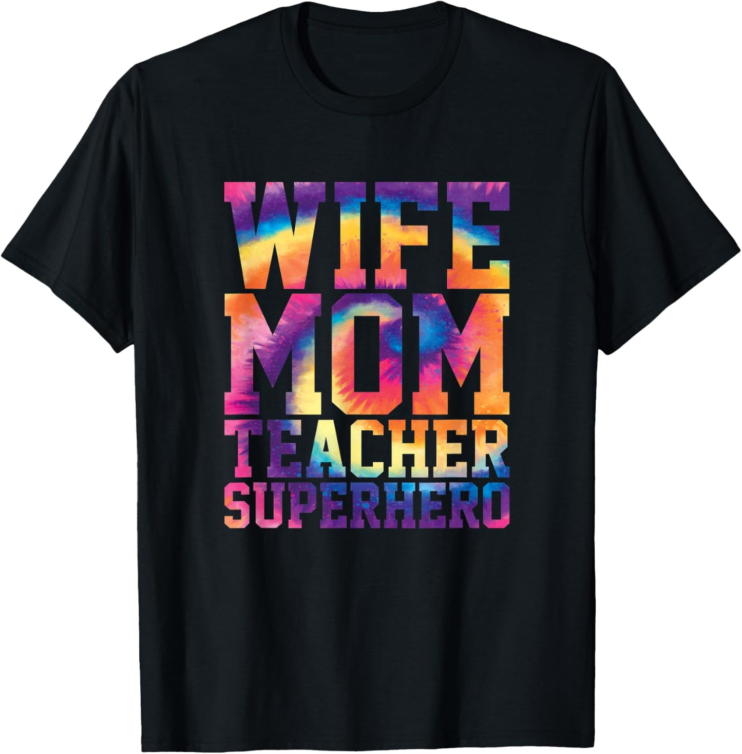 Wife Mom Teacher Superhero Teacher Gifts Educator T-Shirt - T-Shirt | Black