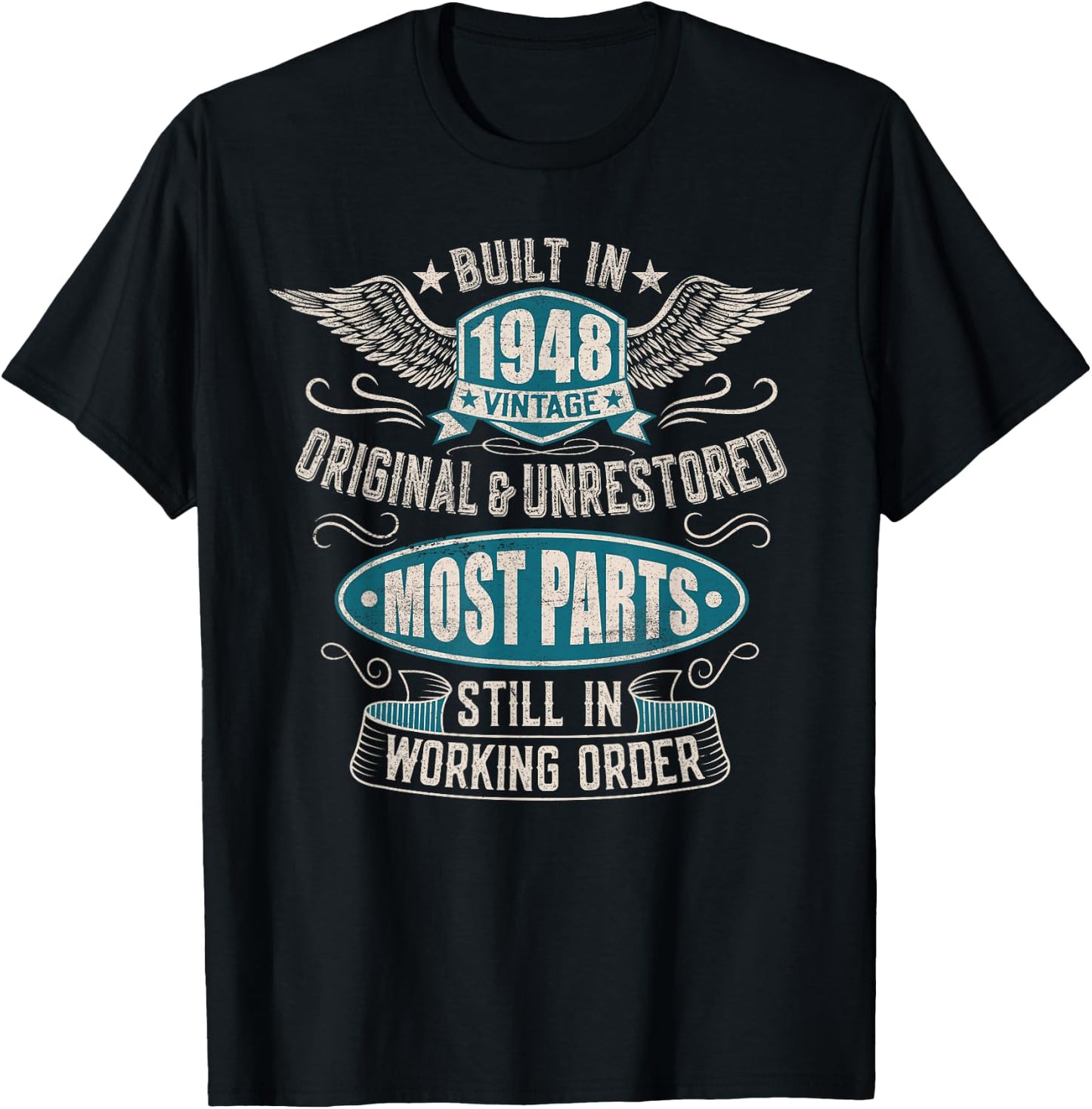 Vintage Birthday Born In 1948 Built In The 40s T-Shirt - T-Shirt | Black