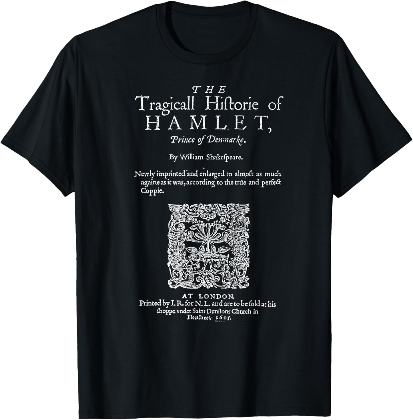 Hamlet Theatre Classic Literature Book Lover T-Shirt - T-Shirt | Black